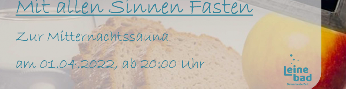 Mitternachtssauna am 01. April 2022 – kein Scherz!